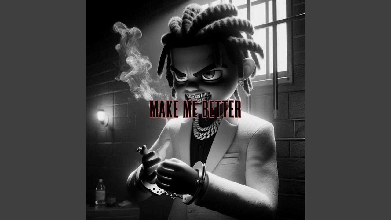 Make Me Better