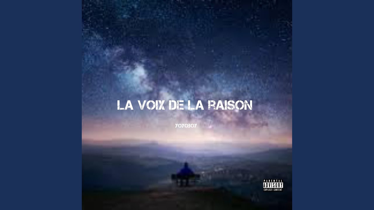 LA VOIX DE LA RAISON