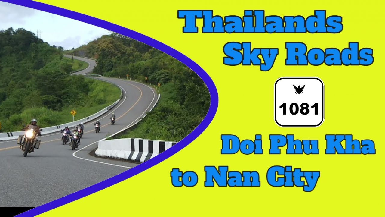 Skyroad Nan Road Number 1081
