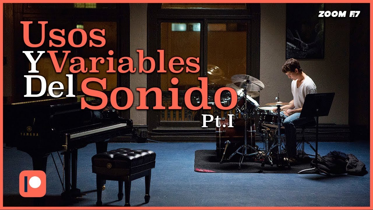 Usos y Variables del sonido en el cine. | Pt. 1
