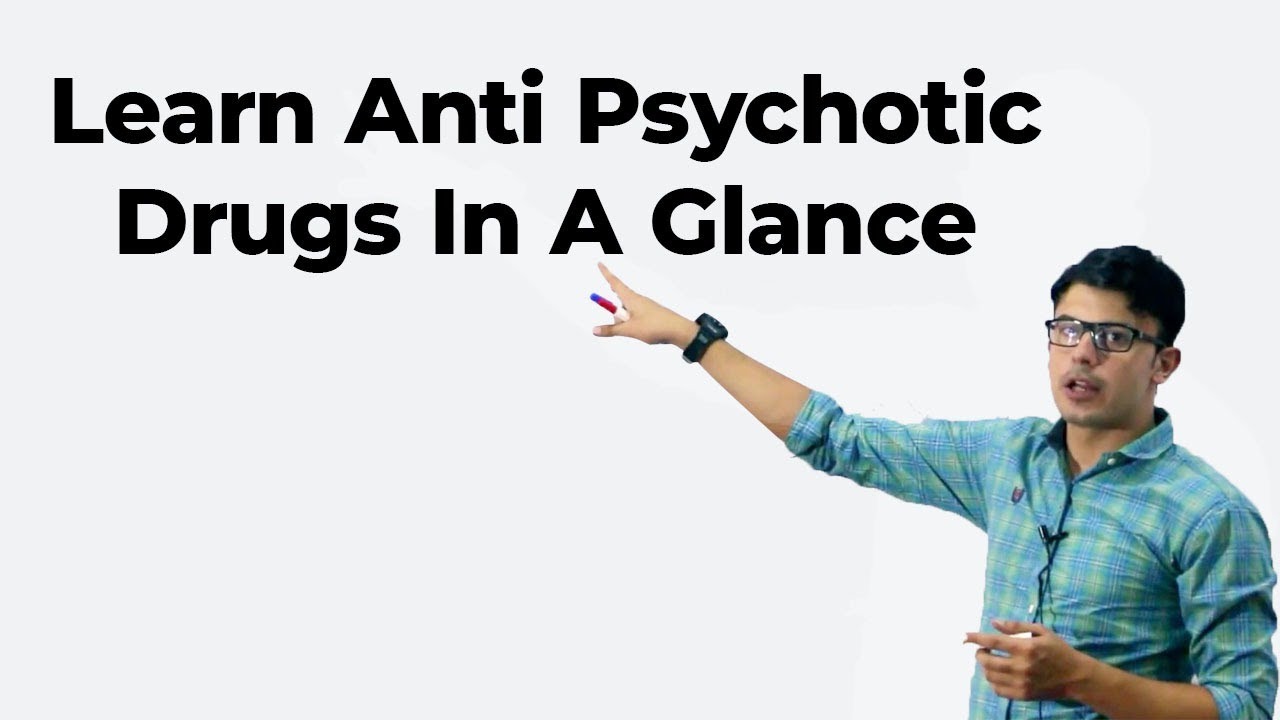 Learn Anti Psychotic Drugs In A Glance | Trick For Anti Psychotic Drugs | Neuroleptics Drugs