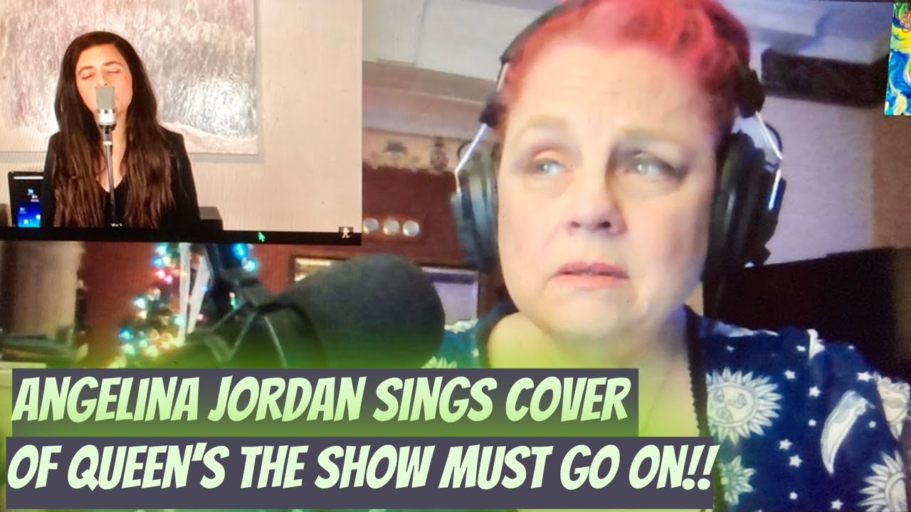 Angelina Jordan sings cover of Queen's - The Show Must Go On!! Reaction!! Mind blown!!