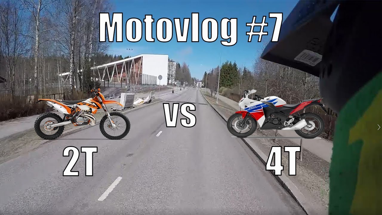 Motovlog #7 2T vs 4T