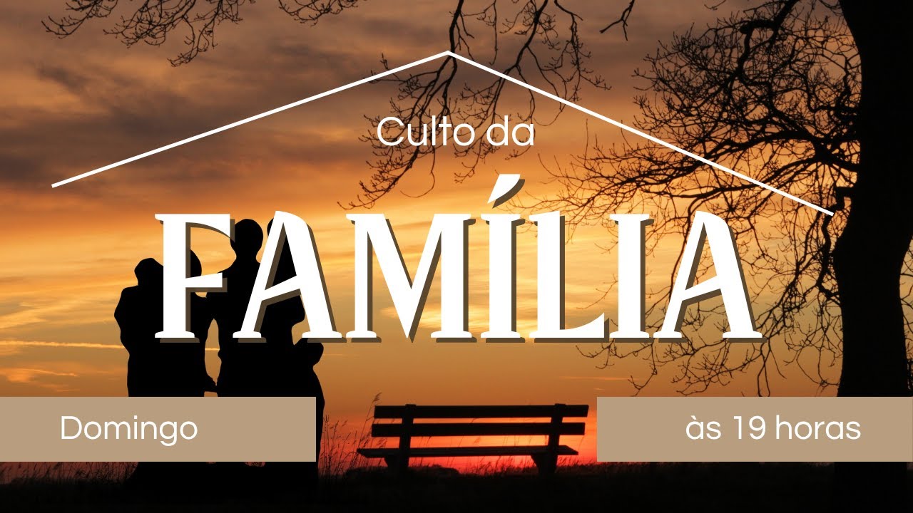 Noite de Bênção para o seu Lar | Culto da Família 🏠✨