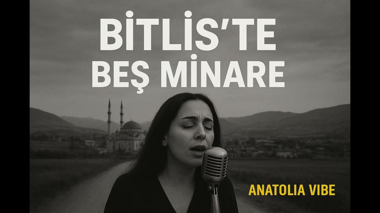 Bitlis'te Beş Minare - Psychedelic Anatolian Rock
