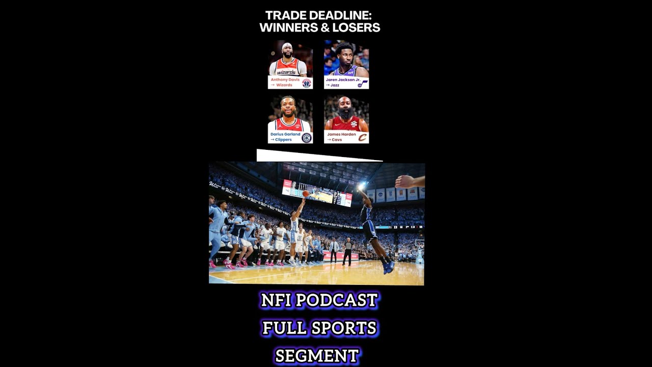 NFI  Podcast🎙️ Full sports Segment 2/7/26 NBA Trade Dealine Moves #nba #nbatradedeadline #fyp 