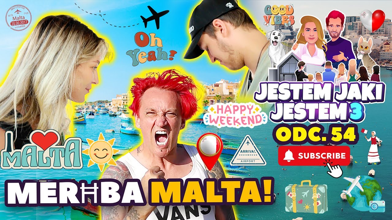 FABIENNE, XAVIER i WIŚNIA PODBIJAJĄ MALTĘ - JESTEM JAKI JESTEM 3 | ODCINEK 54