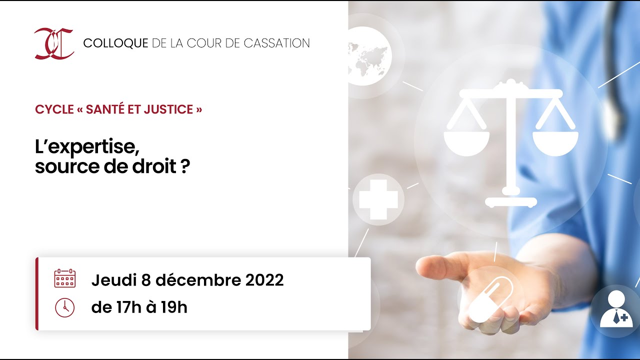 L’expertise, source de droit ? (Santé et justice)