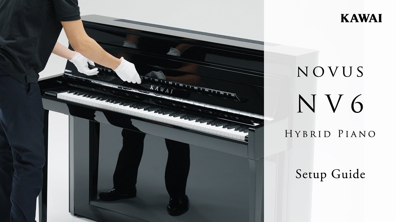 Kawai Novus NV6 Hybrid Piano | Unboxing & Set-up Guide