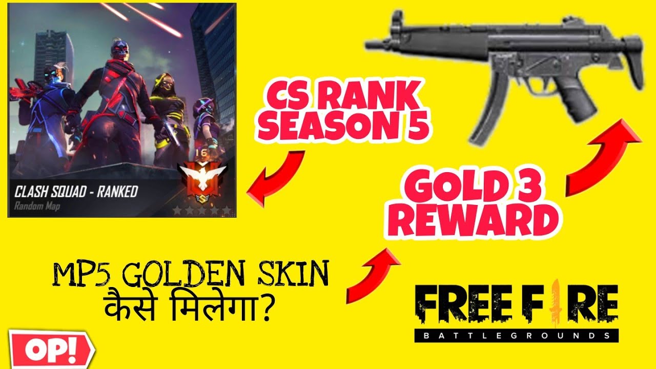 CS RANK | SEASON 5 | NEW MP5 GOLDEN SKIN | FREE FIRE 2021