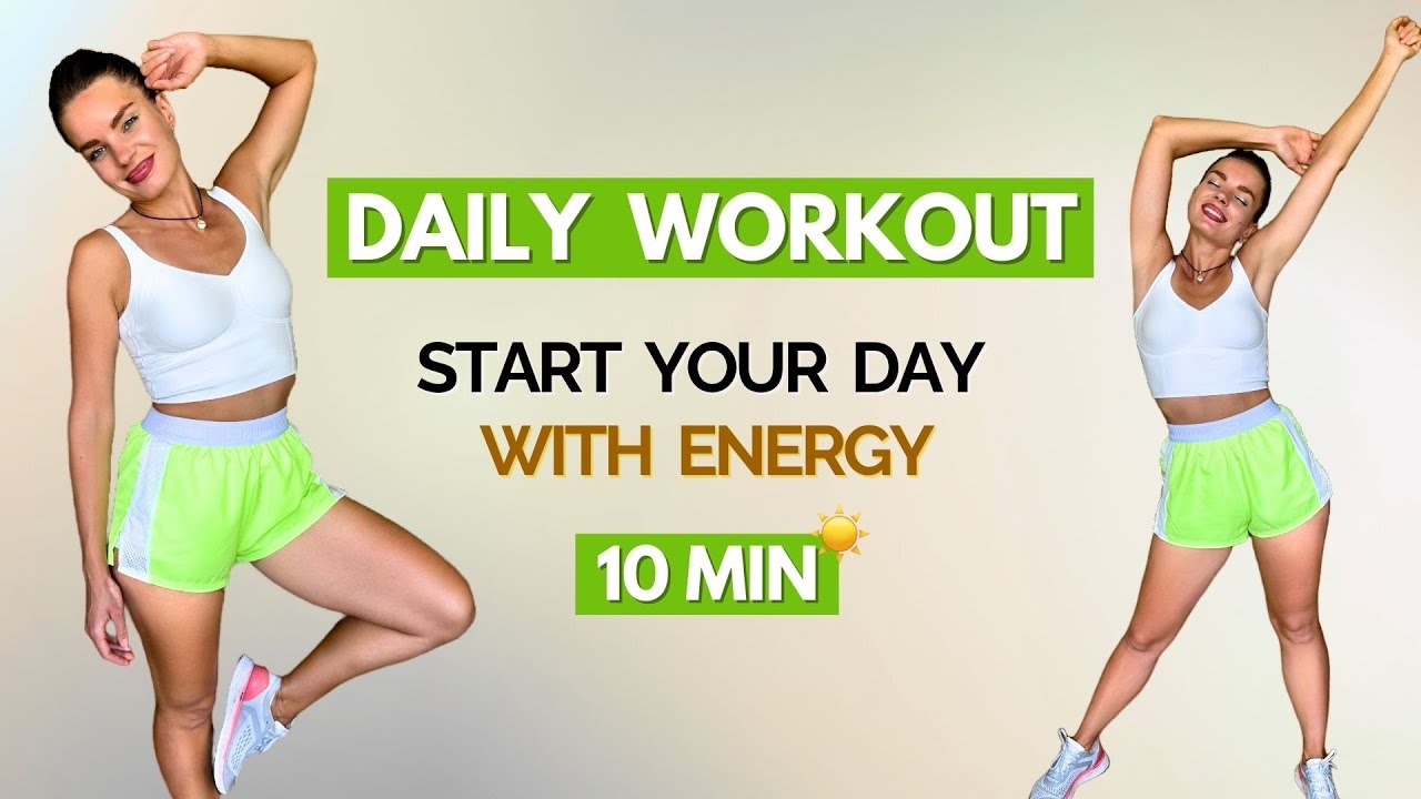 10 MIN MORNING WARM UP – Full Body Daily Workout to Start Your Day with Energy & Good Mood
