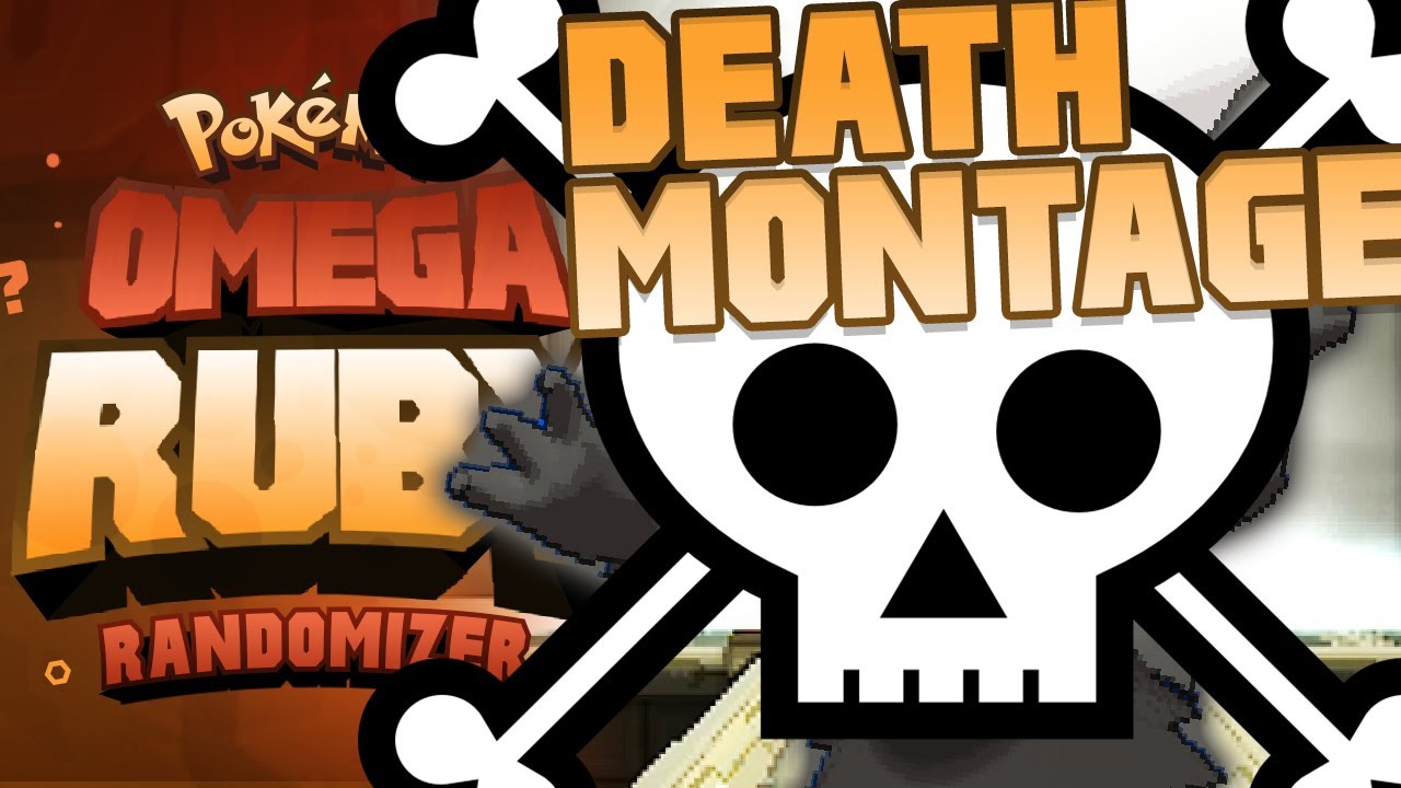 DEATH MONTAGE - Pokémon Omega Ruby & Alpha Sapphire RANDOMIZER Nuzlocke!