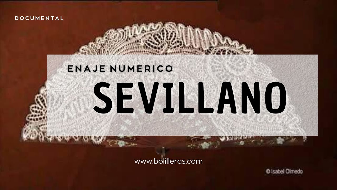 Documental histórico sobre el encaje numérico sevillano