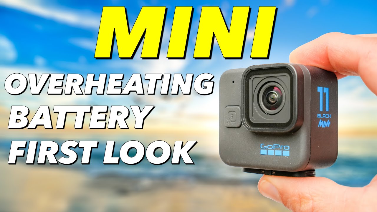 GoPro Hero 11 Mini Overheating, Battery Life, First Look