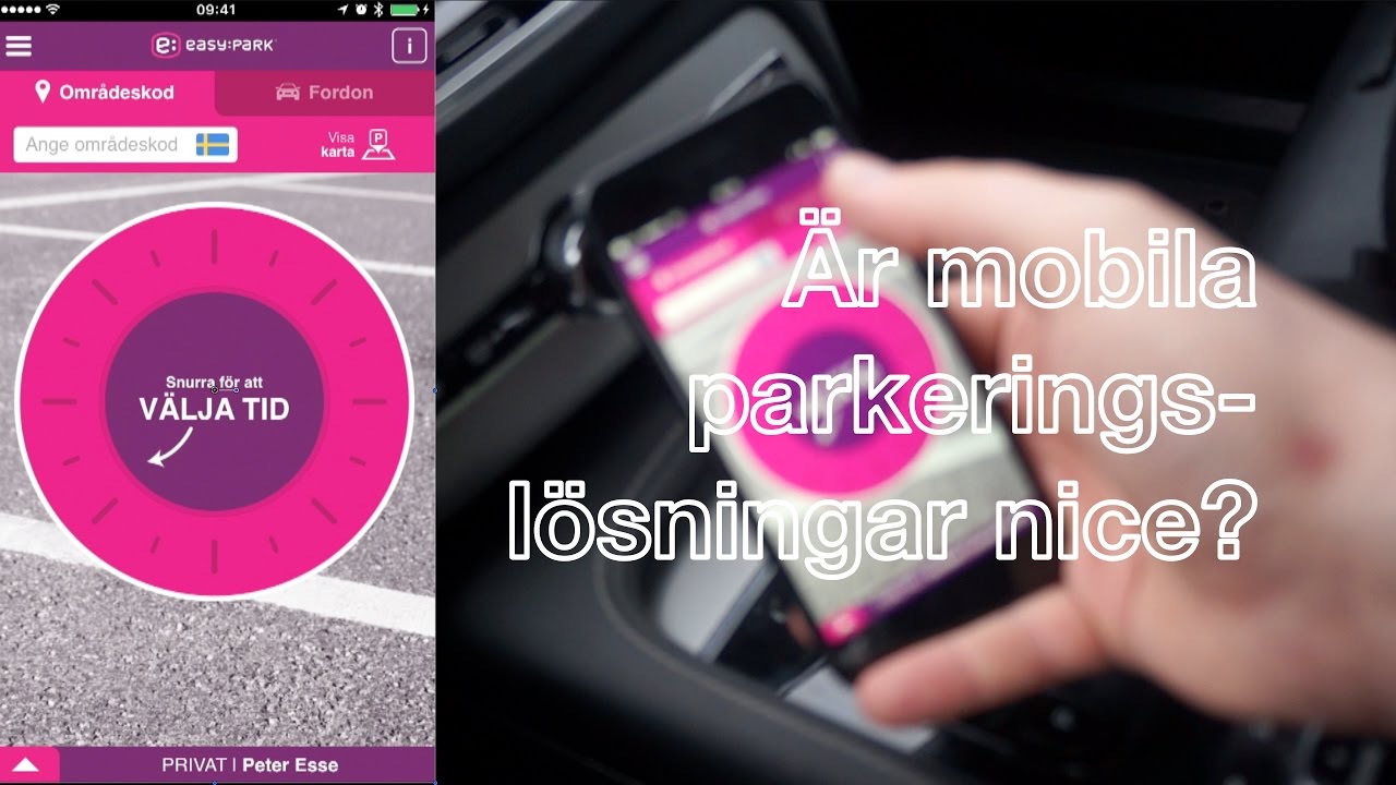 Är mobila parkeringslösningar så som Easypark nice?