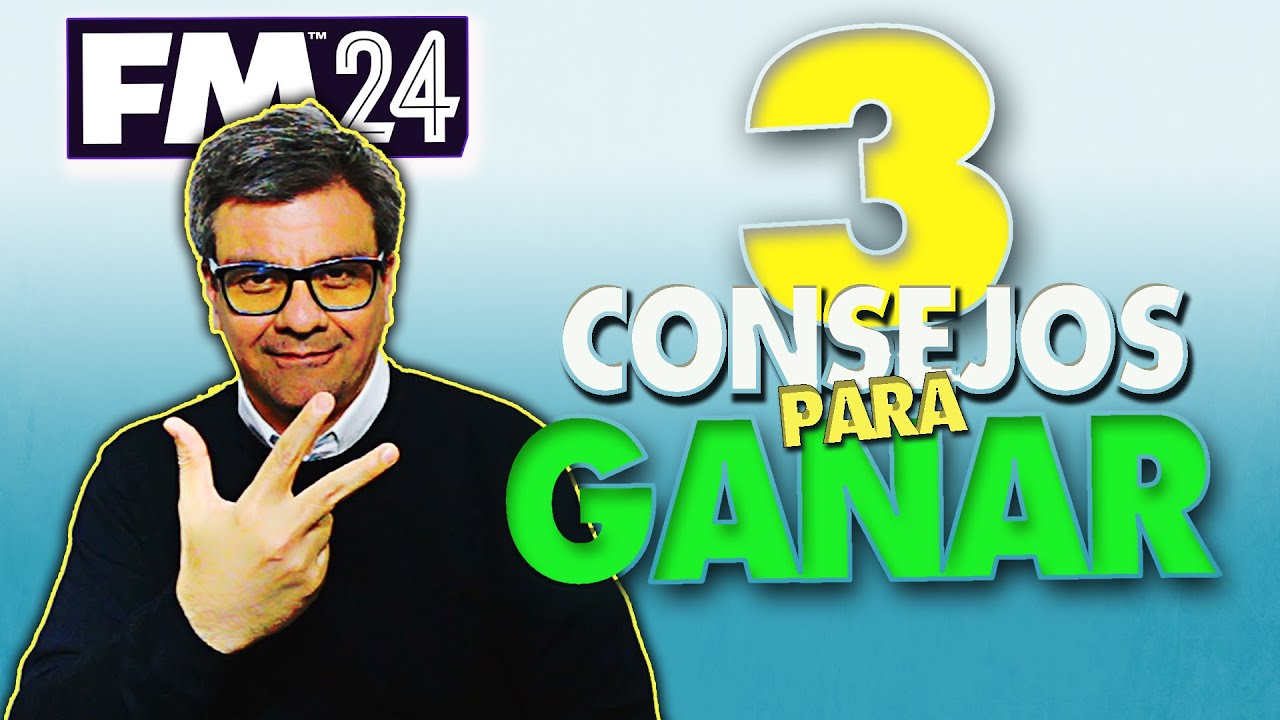😉 Acá tenés 3 CONSEJOS que NADIE te dió hasta ahora | Football Manager 2024
