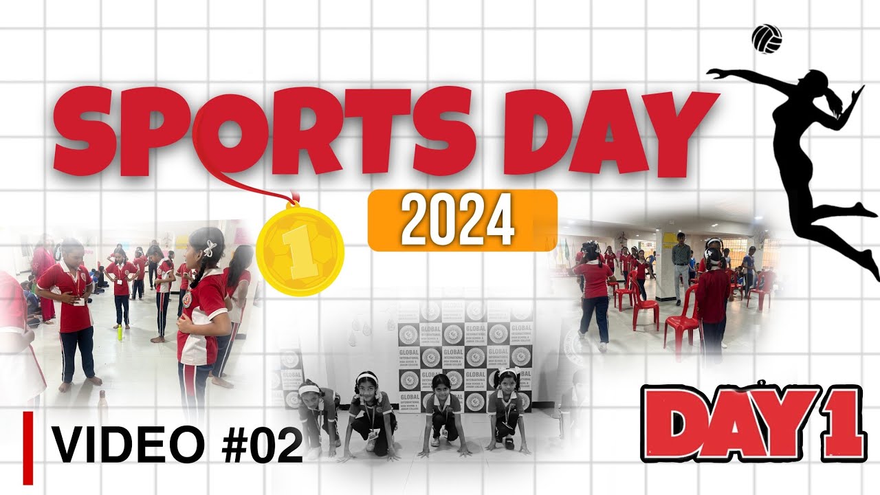 Day 1 | Annual Sports | Secondary Section| Global International High School & Jr. College #annualday