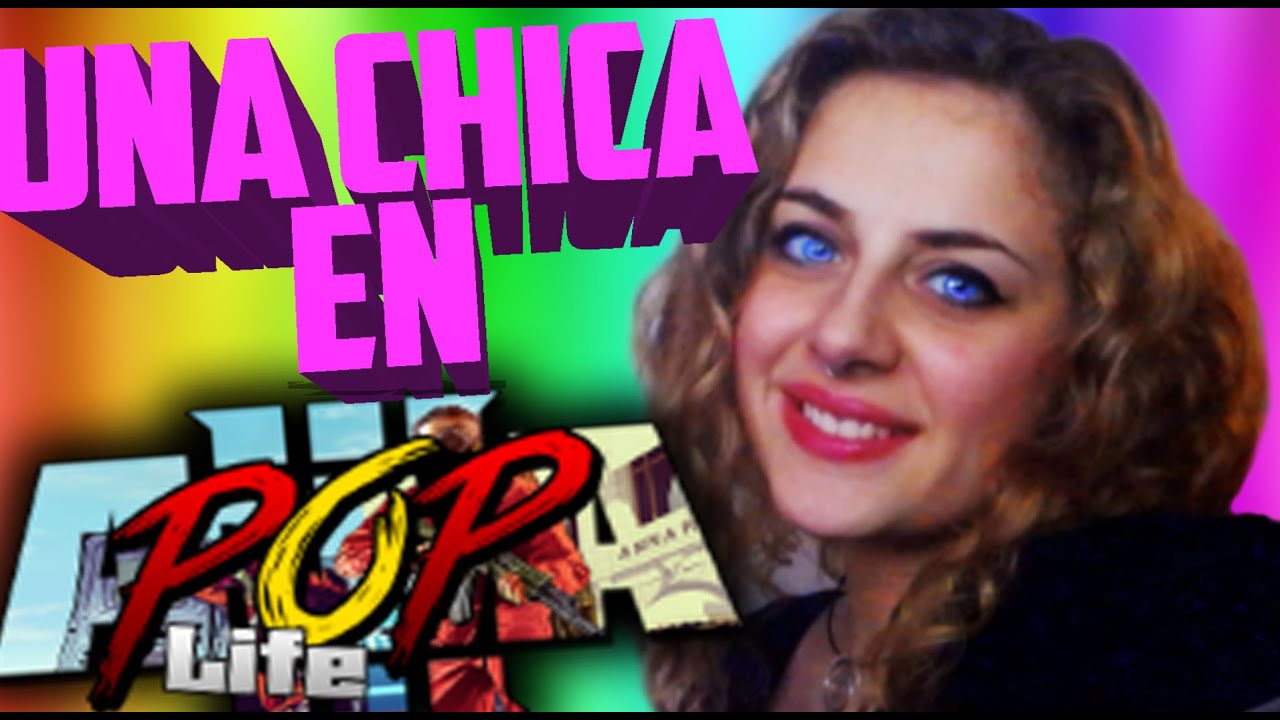 UNA CHICA EN POP LIFE!! XDD - Pop Life #36 - NexxuzWorld
