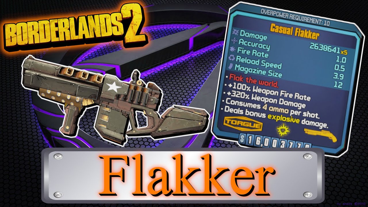 Legendary Item Guide | Flakker | [Borderlands 2]