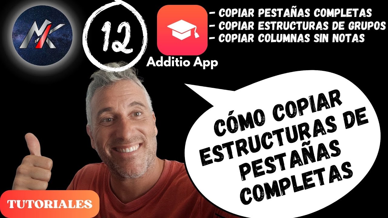 📚 COPIAR PESTAÑAS y COLUMNAS 📋 CURSO de ADDITIO para PROFES Dummies (Parte 12) 🤓 [Tutoriales]