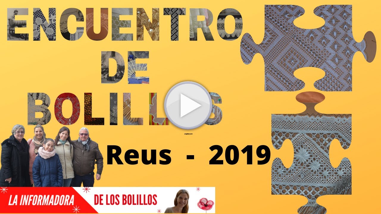 Encuentro de Bolillos -  Reus 2019