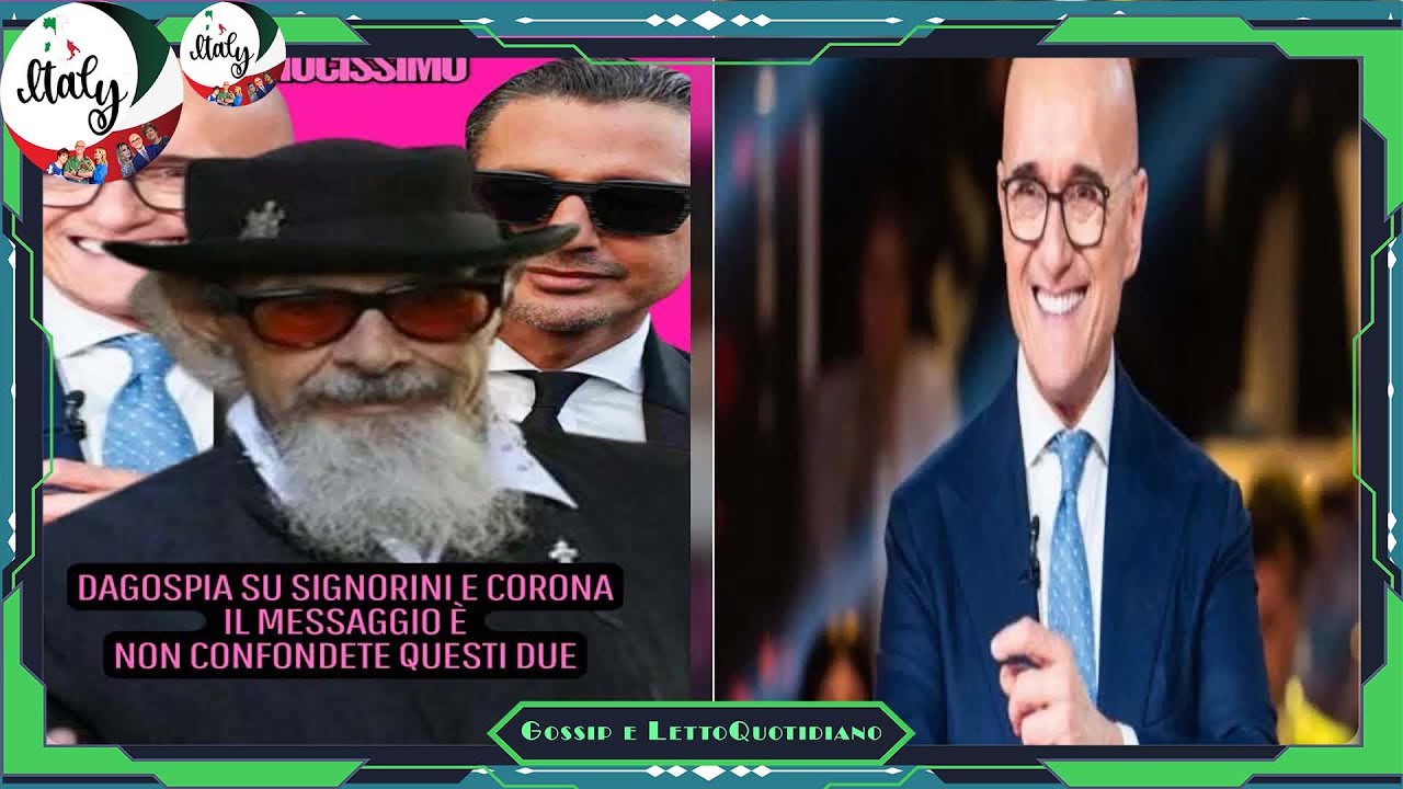 DAGOSPIA SU SIGNORINI E CORONA IL MESSAGGIO &Egrave; NON CONFONDETE QUESTI DUE