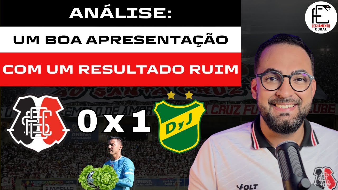 ANÁLISE:  SANTA CRUZ 0X1 DEFENSA Y JUSTICIA - BOA APRESENTAÇÃO, APESAR DA DERROTA.