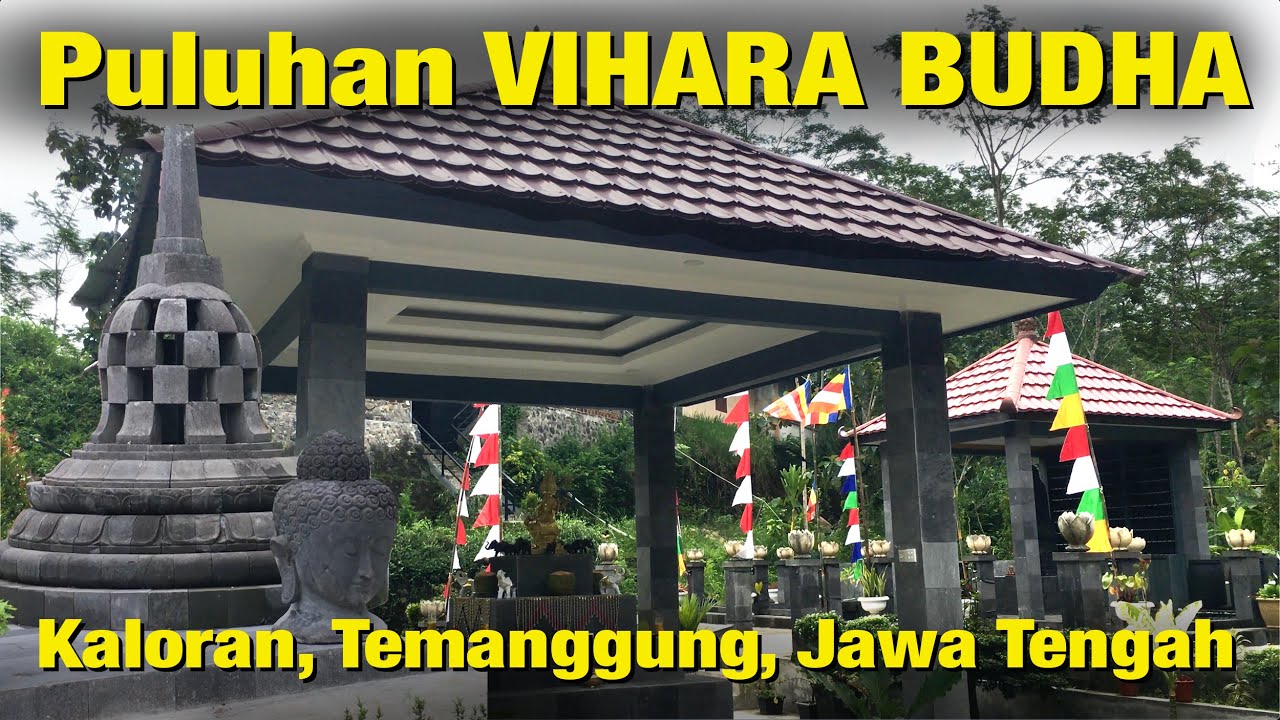 TERNYATA Banyak Umat BUDHA di Kecamatan Kaloran Kabupaten Temanggung #wibikembara #umatbudha #waisak