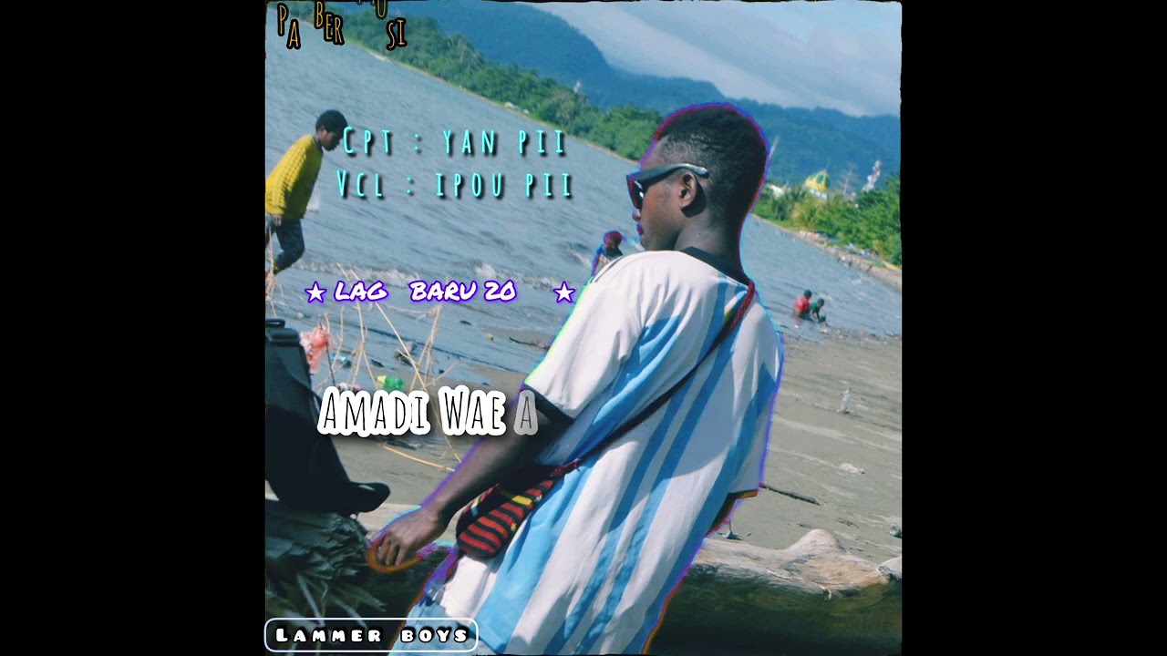 🌴🙏Lagu baru 2025 // Panbers music // Studio Lammer boys // Amadi Wae Meka Mana Teyuwai/ Cpt Yanpii🫶🌴