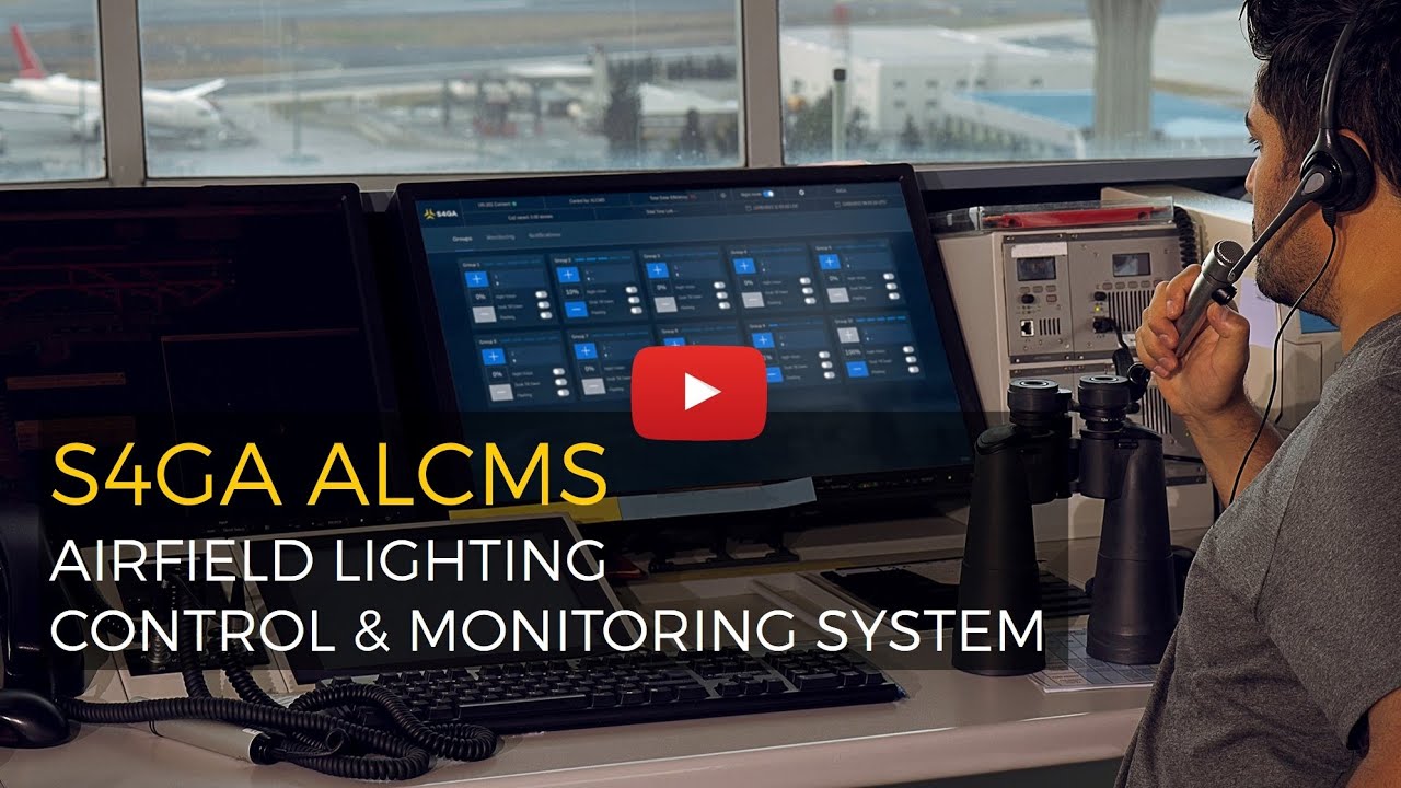 S4GA Airfield Lighting Control & Monitoring System (ALCMS ) Overview