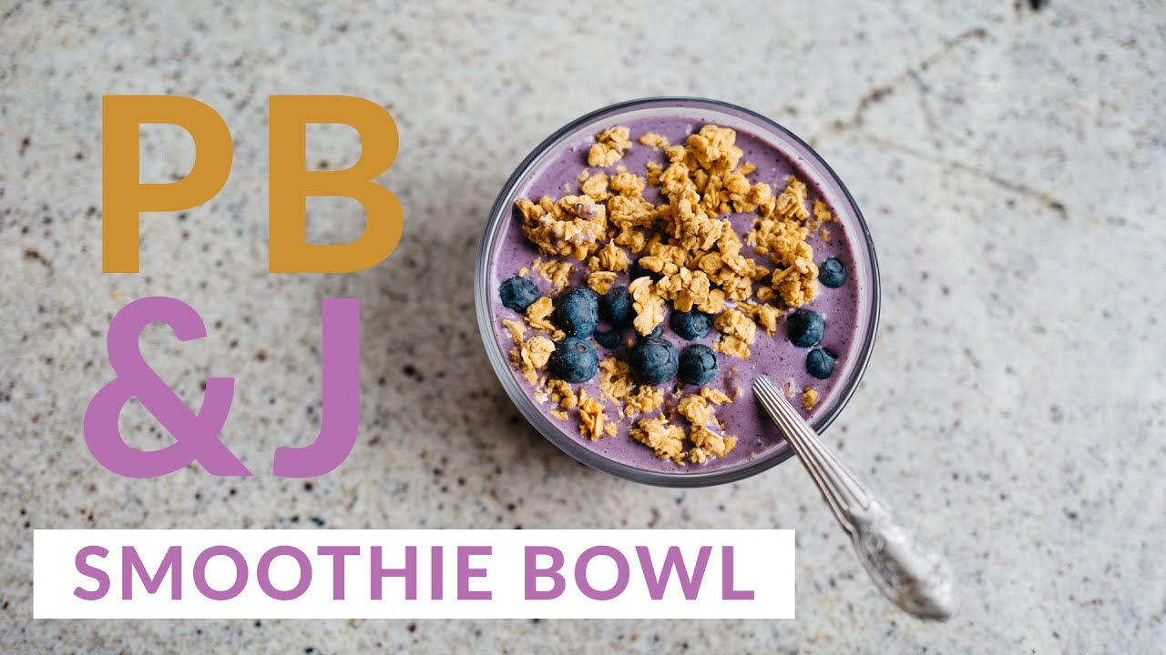 PB&J Smoothie Bowl Recipe