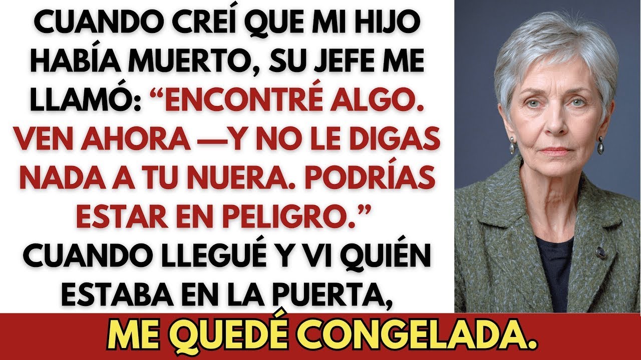 ¡El Día del Funeral de Mi Hijo, Su Jefe Me Llamó： “¡Tienes Que Ver Esto!”
