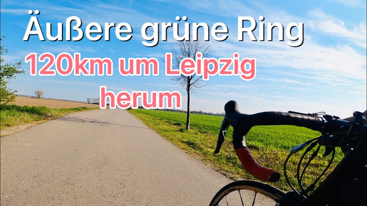 Einmal um Leipzig herum!Rennradtour um Leipzig, der &auml;u&szlig;ere gr&uuml;ne Ring 120km um Leipzig