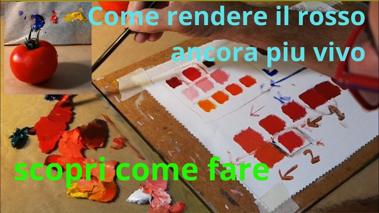 Come rendere il rosso sempre più vivo