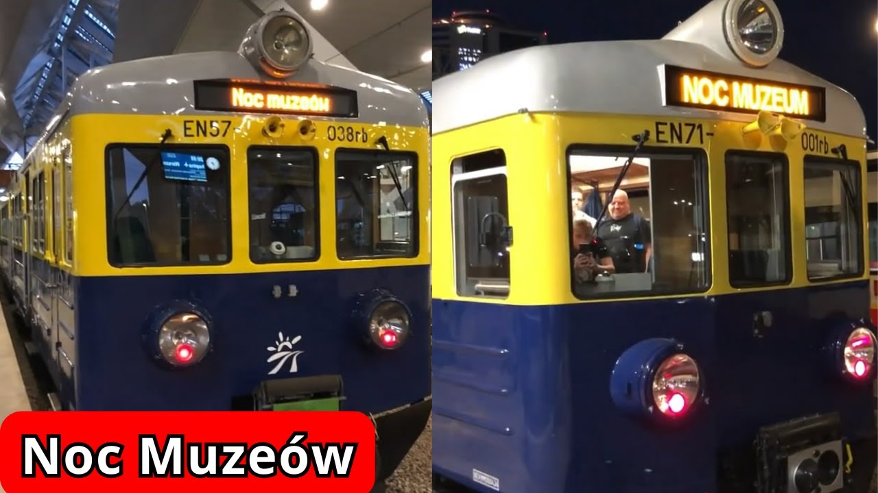 Pociągi EN57-038 i EN71-001!!! Noc Muzeów Warszawa