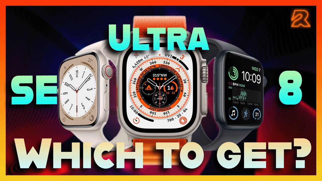 Which Apple Watch to Buy?