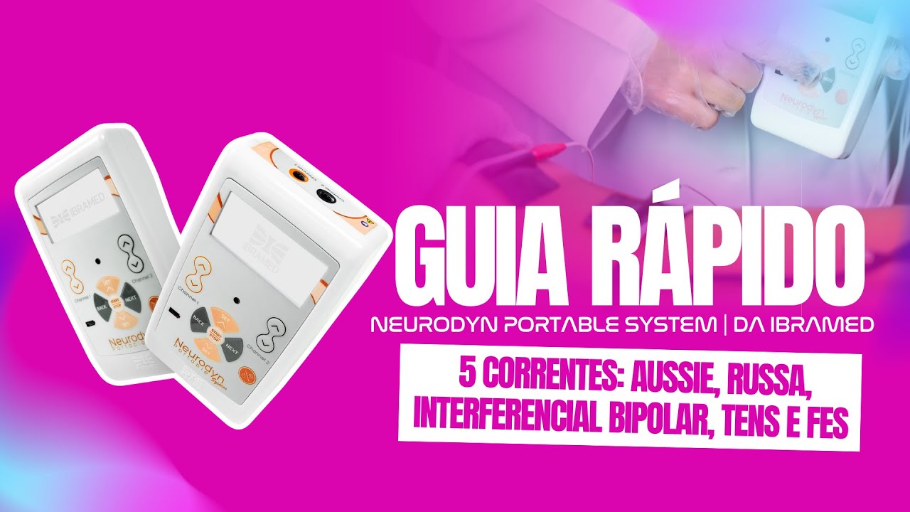 📌 Guia rápido Med Sam: NEURODYN PORTABLE SYSTEM Ibramed