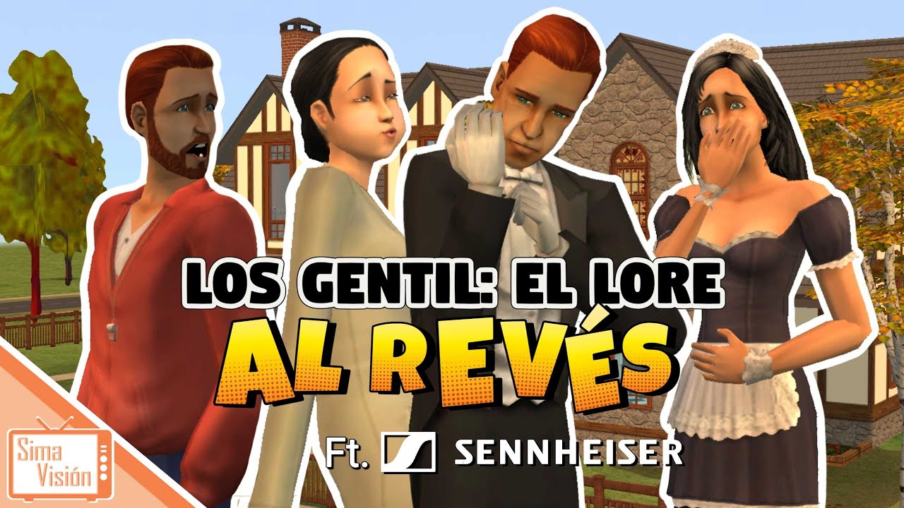 SimaVisión | Jugando el lore de los Gentil... ¡pero al revés! | Los Sims 2 gameplay | ft. Sennheiser