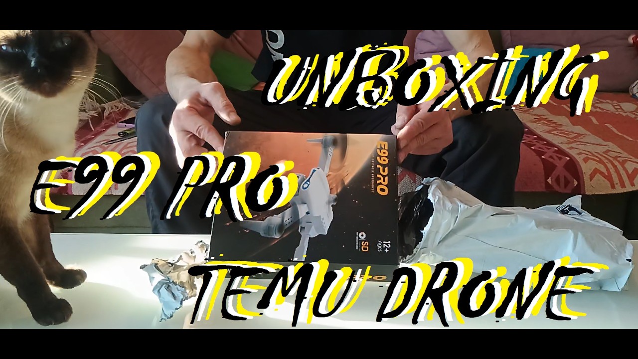 Unboxing the E99 PRO Dual Camera Drone from TEMU With My Cat Joker