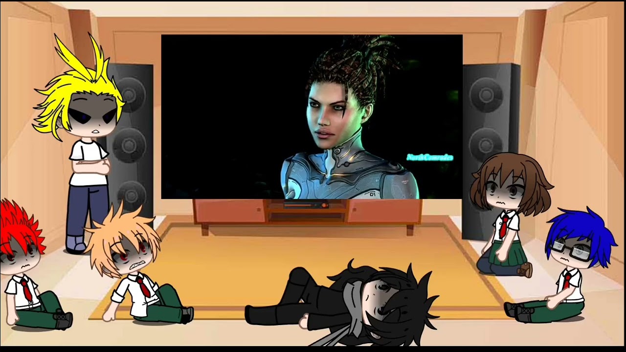 Глава2.2 Реакции МГА на StarCraft2/MHA react to StarCraft2(Izuku/Jim au)/Gacha Club