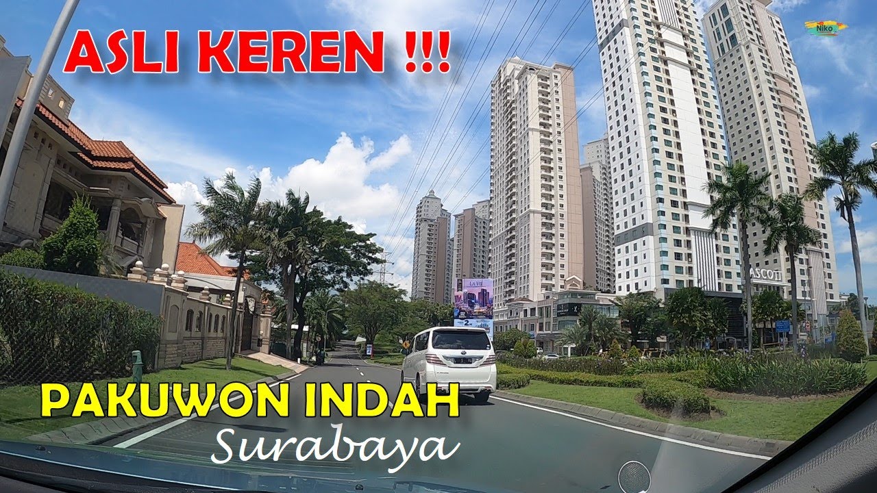 PAKUWON INDAH Surabaya, Salah Satu Kawasan MEWAH di Surabaya