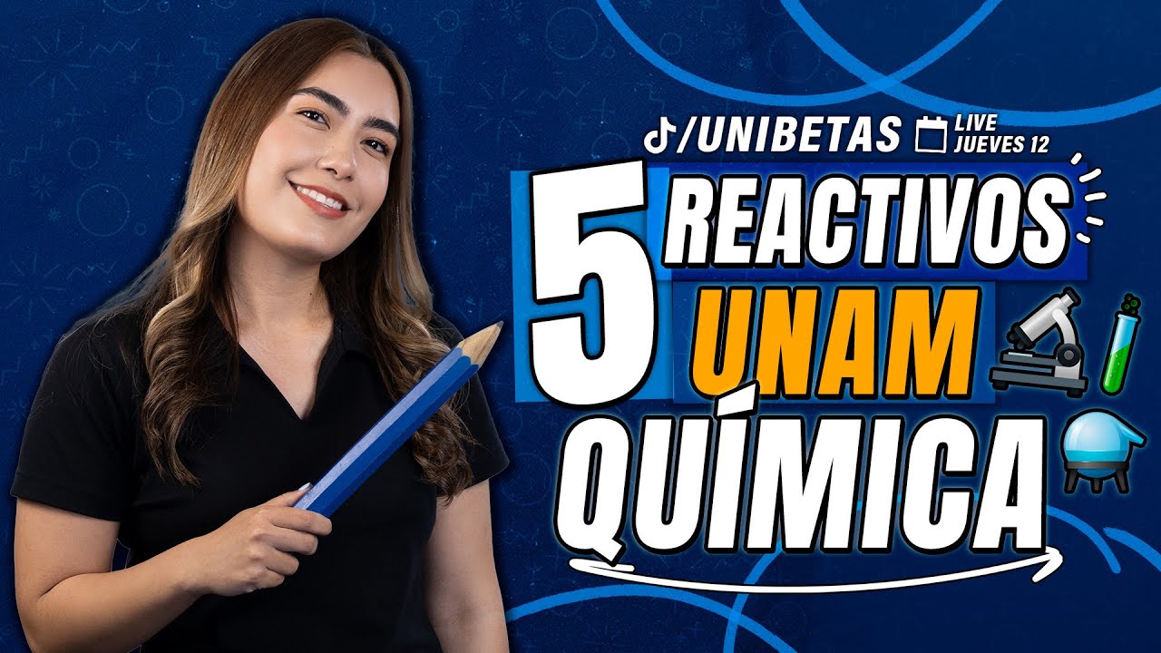 Química UNAM: 5 Reactivos que Pondrán a Prueba Tu Lógica y Conocimientos
