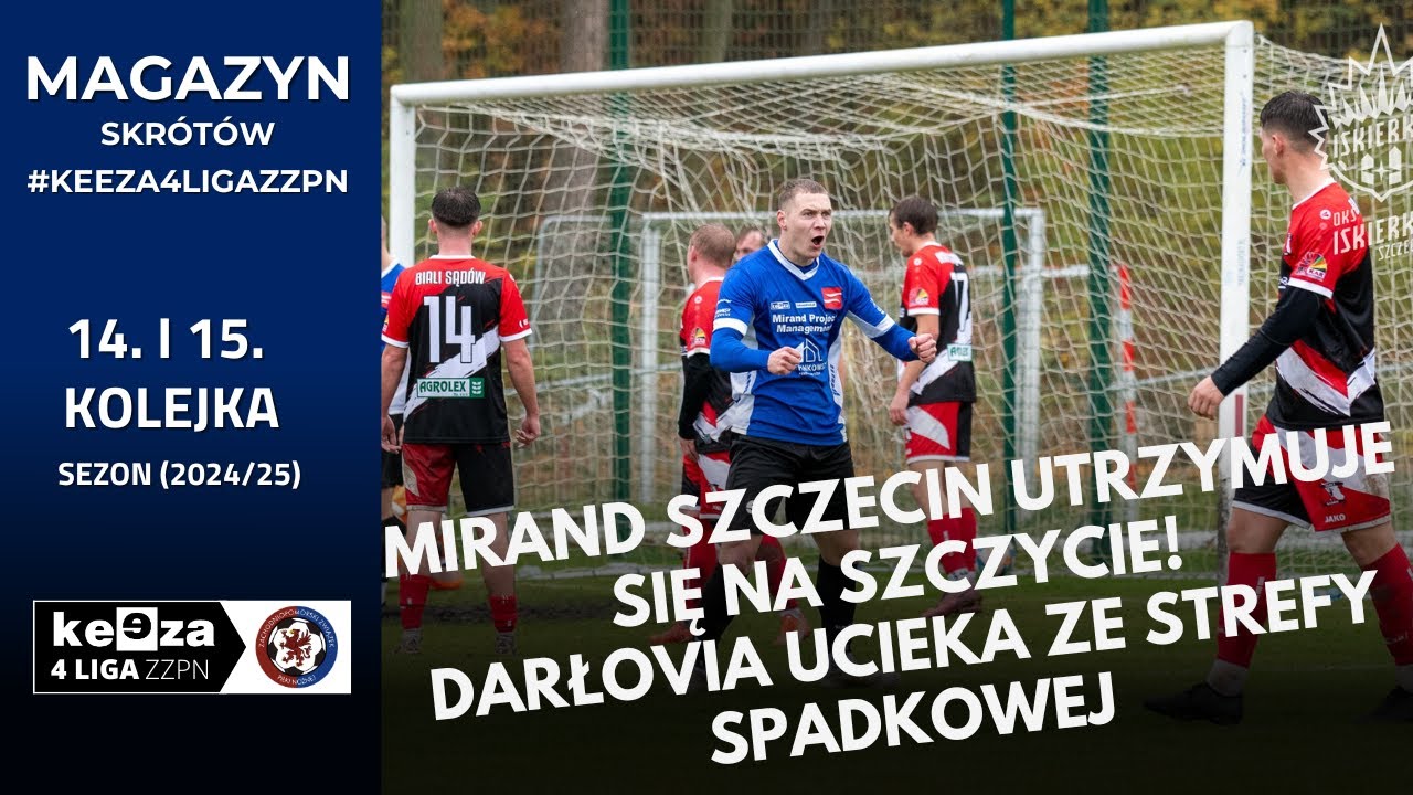 Magazyn skrótów #KEEZA4LigaZZPN - 14. i 15. kolejka 2025/26