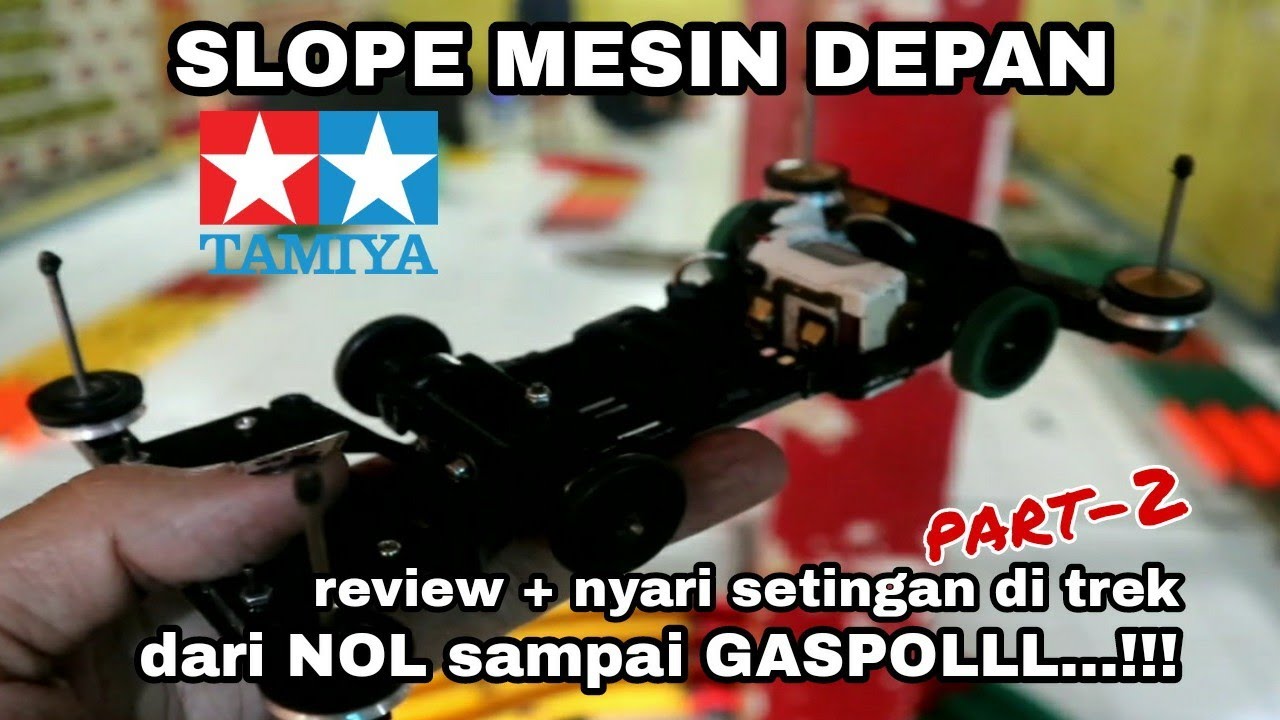 PART 2..!! Tamiya SLOPE dengan dinamo depan SFM chassis stb pro jadi sloop test run Damay toys