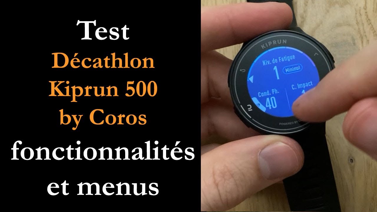 Test D&eacute;cathlon Kiprun 500 by Coros : gros rapport qualit&eacute;/prix