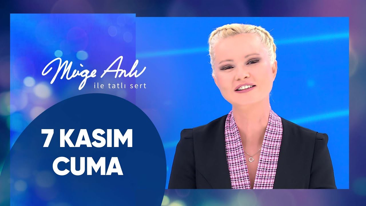 M&uuml;ge Anlı ile Tatlı Sert | 7 Kasım 2025 Cuma - 18. Sezon