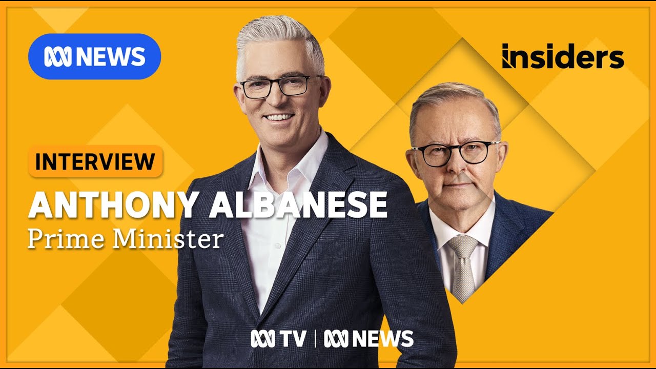 Prime Minister Anthony Albanese interviewed | Insiders | ABC NEWS