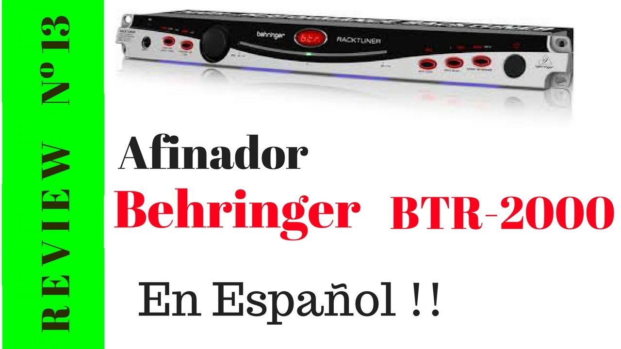 Review Behringer BTR 2000 - Español