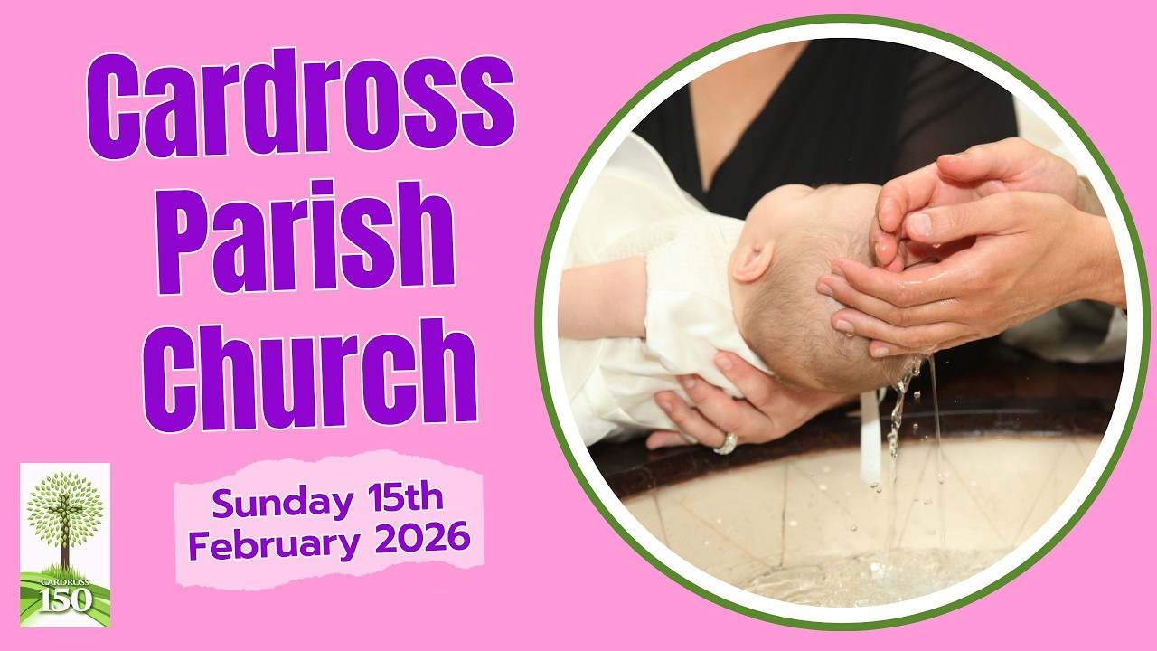 Cardross Parish Church - Sunday 15th February 2026