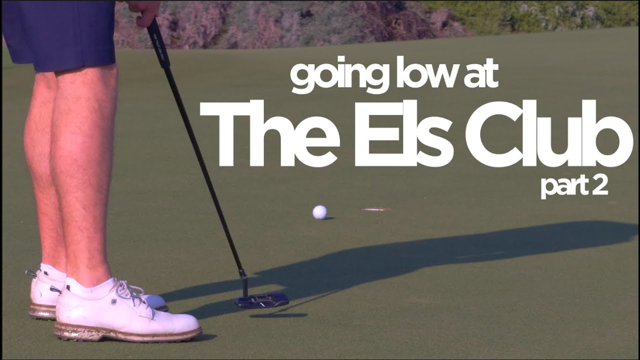 Going low at The Els Club